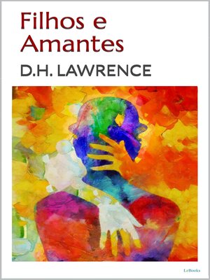 cover image of FILHOS E AMANTES--D.H. Lawrence